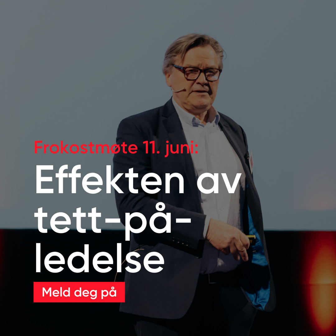Effekten av tett-på-ledelse